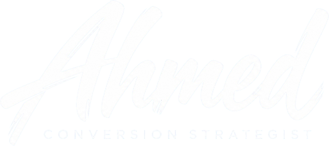 Ahmed — Conversion Strategist